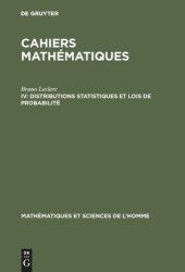 book Cahiers mathématiques: IV Distributions statistiques et lois de probabilité