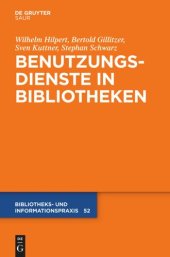 book Benutzungsdienste in Bibliotheken: Bestands- und Informationsvermittlung