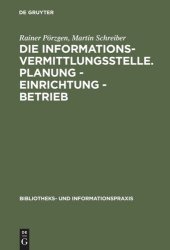 book Die Informationsvermittlungsstelle. Planung - Einrichtung - Betrieb