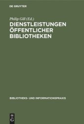 book Dienstleistungen Öffentlicher Bibliotheken: IFLA / UNESCO Richtlinien für die Weiterentwicklung