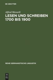 book Lesen und Schreiben 1700 bis 1900: Untersuchung zur Durchsetzung der Literalität in der Schweiz