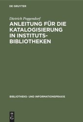 book Anleitung für die Katalogisierung in Institutsbibliotheken