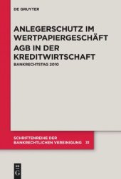 book Anlegerschutz im Wertpapiergeschäft.  AGB in der Kreditwirtschaft: Bankrechtstag 2010