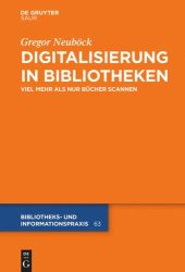 book Digitalisierung in Bibliotheken: Viel mehr als nur Bücher scannen