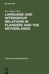 book Language and Intergroup Relations in Flanders and the Netherlands