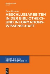 book Abschlussarbeiten in der Bibliotheks- und Informationswissenschaft