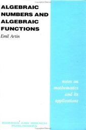 book Algebraic Numbers and Algebraic Functions