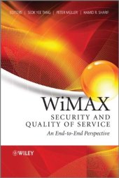 book WiMAX Security and Quality of Service: An End-to-End Perspective