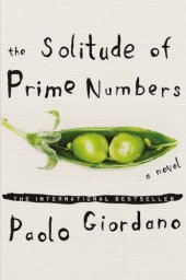 book The Solitude of Prime Numbers: A Novel