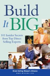 book Build It Big: 101 Insider Secrets from Top Direct Selling Experts