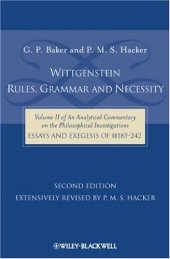 book Wittgenstein: Rules, Grammar and Necessity: of an Analytical Commentary on the Philosophical Investigations, Essays and Exegesis 185-242