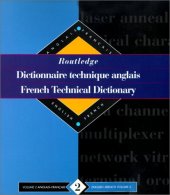 book Routledge French Technical Dictionary Dictionnaire technique anglais: