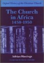 book The Church in Africa, 1450-1950 