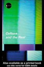 book Culture and the Real: Theorizing Cultural Criticism 