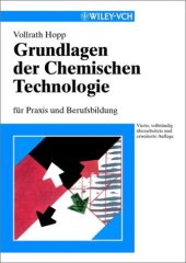 book Grundlagen der Chemischen Technologie: für Praxis und Berufsbildung 