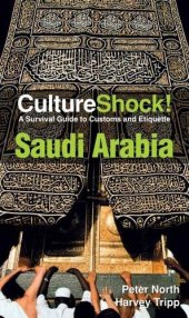 book Culture Shock! Saudi Arabia: A Survival Guide to Customs and Etiquette 