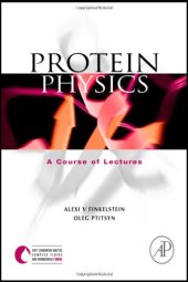 book Protein Physics: A Course of Lectures 