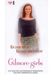 book Gilmore Girls Bd.09: Er liebt mich, er liebt mich nicht