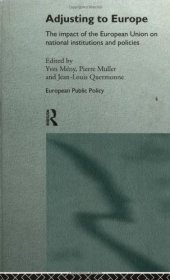 book Adjusting to Europe: The Impact of the European Union on National Institutions and Policies 