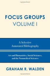 book Focus Groups, A Selective Annotated Bibliography