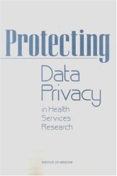 book Protecting Data Privacy in Health Services Research