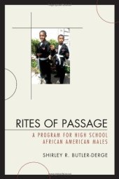 book Rites of Passage: A Program for High School African American Males