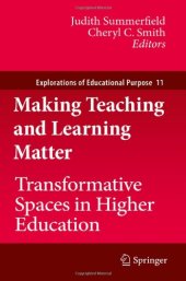 book Making Teaching and Learning Matter: Transformative Spaces in Higher Education 