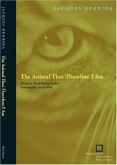 book The Animal That Therefore I Am 