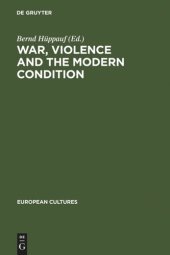 book War, Violence and the Modern Condition