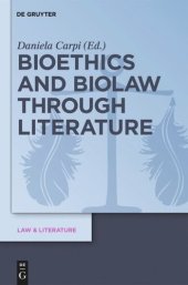 book Bioethics and Biolaw through Literature