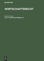 book Wirtschaftsrecht. Teil 3 Wirtschaftsrecht III: Unternehmens- und Konzernrecht