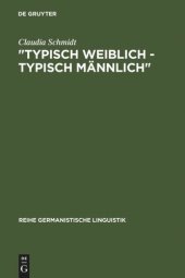 book "Typisch weiblich - typisch männlich": geschlechtstypisches Kommunikationsverhalten in studentischen Kleingruppen