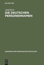 book Die deutschen Personennamen: aus: Deutsche Namenkunde, 1