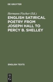 book English satirical poetry from Joseph Hall to Percy B. Shelley