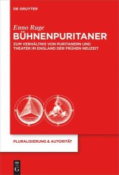 book Bühnenpuritaner: Zum Verhältnis von Puritanern und Theater im England der Frühen Neuzeit