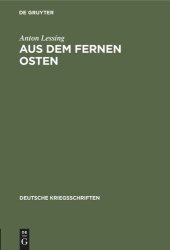 book Aus dem fernen Osten: Ein Rückblick und Ausblick