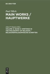 book Main Works / Hauptwerke: Volume 4/ Band 4 Writings in the Philosophy of Religion / Religionsphilosophische Schriften