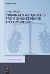 book Criminals as Animals from Shakespeare to Lombroso