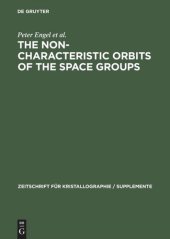 book The Non-characteristic Orbits of the Space Groups