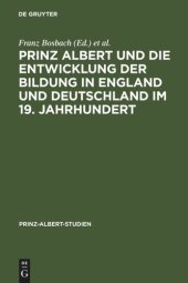 book Prinz Albert und die Entwicklung der Bildung in England und Deutschland im 19. Jahrhundert