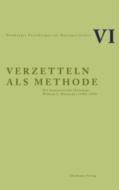 book Verzetteln als Methode: Der humanistische Ikonologe William S. Heckscher (1904-1999)