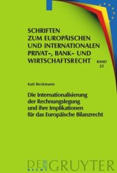 book Die Internationalisierung der Rechnungslegung und ihre Implikationen für das Europäische Bilanzrecht