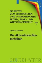 book Die Aktionärsrechte-Richtlinie: Auswirkungen auf das deutsche und europäische Recht