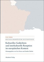 book Kulturelles Gedächtnis und interkulturelle Rezeption im europäischen Kontext