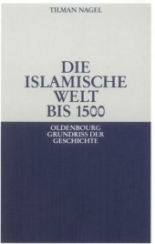 book Die islamische Welt bis 1500