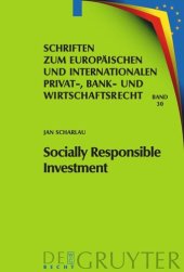 book Socially Responsible Investment: Die deutschen und europarechtlichen Rahmenbedingungen