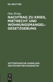 book Nachtrag zu Krieg, Mietrecht und Wohnungsmangelgesetzgebung