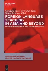 book Foreign Language Teaching in Asia and Beyond: Current Perspectives and Future Directions