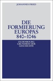 book Die Formierung Europas 840-1046