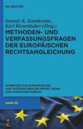 book Methoden- und Verfassungsfragen der Europäischen Rechtsangleichung